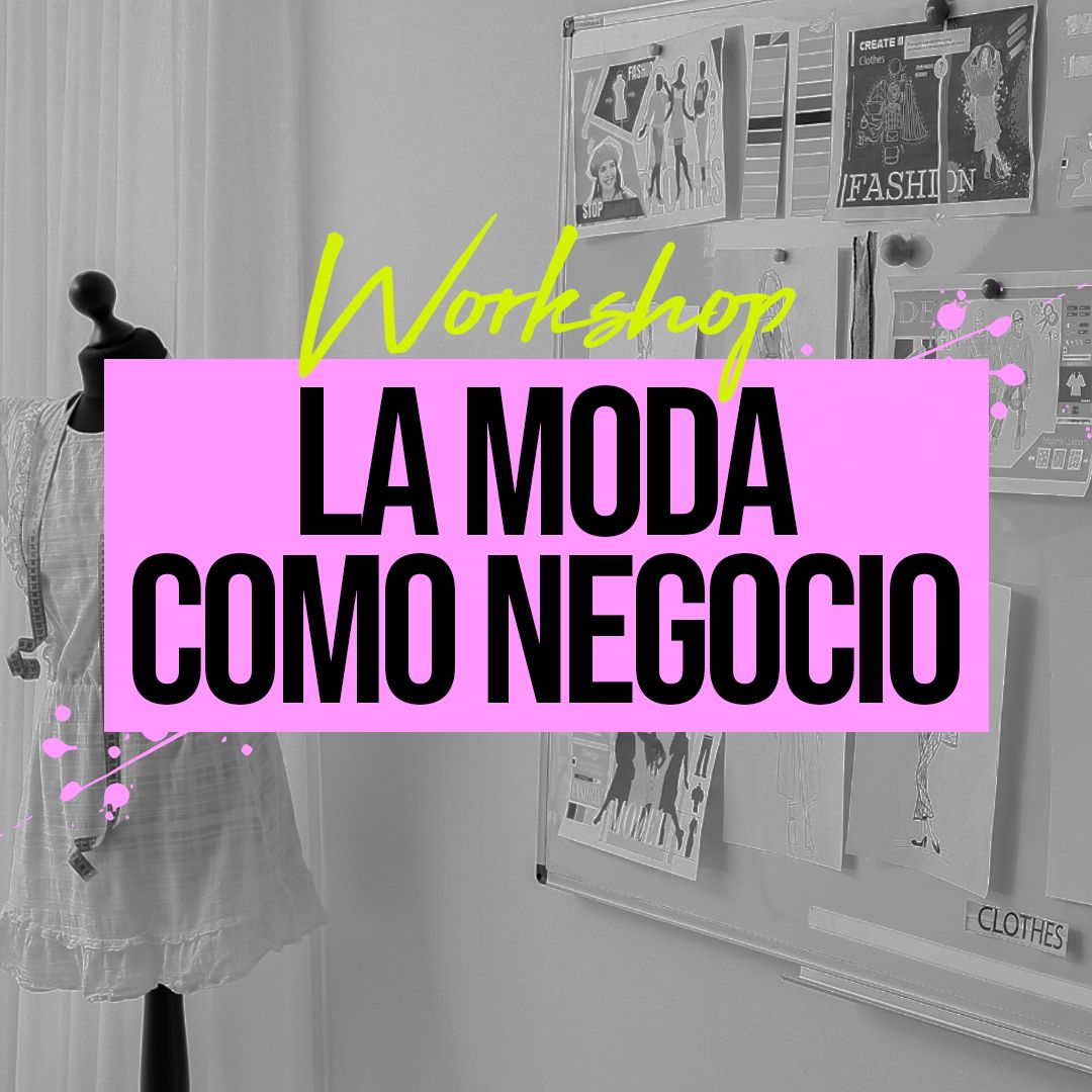 Curso de la Moda como Negocio